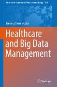 Healthcare and Big Data Management