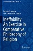 Ineffability: An Exercise in Comparative Philosophy of Religion