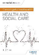 My Revision Notes: Cambridge National Level 1/2 Health and Social Care