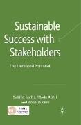 Sustainable Success with Stakeholders