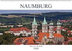 Naumburg - Kleinod an der Saale (Wandkalender 2018 DIN A2 quer) Dieser erfolgreiche Kalender wurde dieses Jahr mit gleichen Bildern und aktualisiertem Kalendarium wiederveröffentlicht