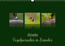 Mindo, Vogelparadies in Ecuador (Wandkalender 2018 DIN A3 quer) Dieser erfolgreiche Kalender wurde dieses Jahr mit gleichen Bildern und aktualisiertem Kalendarium wiederveröffentlicht