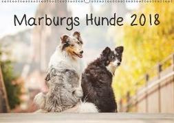 Marburgs Hunde 2018 (Wandkalender 2018 DIN A2 quer) Dieser erfolgreiche Kalender wurde dieses Jahr mit gleichen Bildern und aktualisiertem Kalendarium wiederveröffentlicht