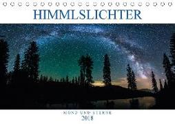 Himmelslichter - Mond und Sterne (Tischkalender 2018 DIN A5 quer) Dieser erfolgreiche Kalender wurde dieses Jahr mit gleichen Bildern und aktualisiertem Kalendarium wiederveröffentlicht