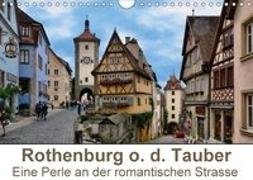 Rothenburg o. d. Tauber - Eine Perle an der romantischen Strasse (Wandkalender 2018 DIN A4 quer) Dieser erfolgreiche Kalender wurde dieses Jahr mit gleichen Bildern und aktualisiertem Kalendarium wiederveröffentlicht