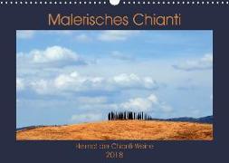 Malerisches Chianti (Wandkalender 2018 DIN A3 quer) Dieser erfolgreiche Kalender wurde dieses Jahr mit gleichen Bildern und aktualisiertem Kalendarium wiederveröffentlicht