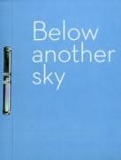 Below Another Sky