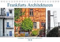 Frankfurts Architekturen - Fechenheim zwischen Industrie und Fachwerk (Tischkalender 2018 DIN A5 quer) Dieser erfolgreiche Kalender wurde dieses Jahr mit gleichen Bildern und aktualisiertem Kalendarium wiederveröffentlicht