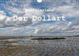 Ostfriesland - Der Dollart (Wandkalender 2018 DIN A4 quer) Dieser erfolgreiche Kalender wurde dieses Jahr mit gleichen Bildern und aktualisiertem Kalendarium wiederveröffentlicht