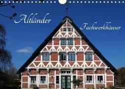 Altländer Fachwerkhäuser (Wandkalender 2018 DIN A4 quer) Dieser erfolgreiche Kalender wurde dieses Jahr mit gleichen Bildern und aktualisiertem Kalendarium wiederveröffentlicht