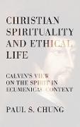 Christian Spirituality and Ethical Life