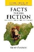 Facts Versus Fiction