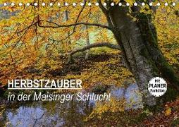 Herbstzauber in der Maisinger Schlucht (Tischkalender 2018 DIN A5 quer) Dieser erfolgreiche Kalender wurde dieses Jahr mit gleichen Bildern und aktualisiertem Kalendarium wiederveröffentlicht