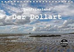 Ostfriesland - Der Dollart (Tischkalender 2018 DIN A5 quer) Dieser erfolgreiche Kalender wurde dieses Jahr mit gleichen Bildern und aktualisiertem Kalendarium wiederveröffentlicht