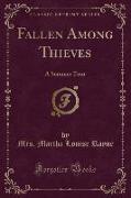 Fallen Among Thieves