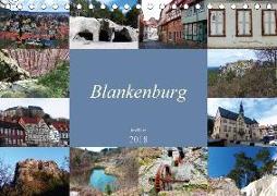 Blankenburg im Harz (Tischkalender 2018 DIN A5 quer) Dieser erfolgreiche Kalender wurde dieses Jahr mit gleichen Bildern und aktualisiertem Kalendarium wiederveröffentlicht
