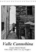 Valle Cannobina - Einsame Dörfer im Piemont (Tischkalender 2018 DIN A5 hoch) Dieser erfolgreiche Kalender wurde dieses Jahr mit gleichen Bildern und aktualisiertem Kalendarium wiederveröffentlicht