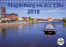 Magdeburg an der Elbe 2018 (Tischkalender 2018 DIN A5 quer) Dieser erfolgreiche Kalender wurde dieses Jahr mit gleichen Bildern und aktualisiertem Kalendarium wiederveröffentlicht