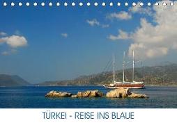 Türkei - Reise ins Blaue (Tischkalender 2018 DIN A5 quer) Dieser erfolgreiche Kalender wurde dieses Jahr mit gleichen Bildern und aktualisiertem Kalendarium wiederveröffentlicht