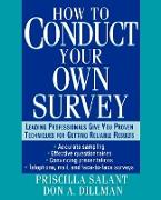 How to Conduct Your Own Survey