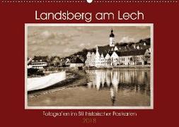 Landsberg am Lech Fotografien im Stil historischer Postkarten (Wandkalender 2018 DIN A2 quer) Dieser erfolgreiche Kalender wurde dieses Jahr mit gleichen Bildern und aktualisiertem Kalendarium wiederveröffentlicht