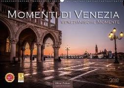 Momenti di Venezia - Venezianische Momente (Wandkalender 2018 DIN A2 quer) Dieser erfolgreiche Kalender wurde dieses Jahr mit gleichen Bildern und aktualisiertem Kalendarium wiederveröffentlicht