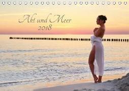 Akt und Meer (Tischkalender 2018 DIN A5 quer) Dieser erfolgreiche Kalender wurde dieses Jahr mit gleichen Bildern und aktualisiertem Kalendarium wiederveröffentlicht