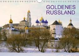 Goldenes Russland (Wandkalender 2018 DIN A4 quer) Dieser erfolgreiche Kalender wurde dieses Jahr mit gleichen Bildern und aktualisiertem Kalendarium wiederveröffentlicht
