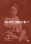 Eugenics at the Edges of Empire