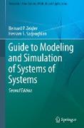 Guide to Modeling and Simulation of Systems of Systems