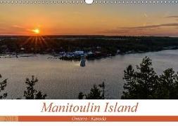 Manitoulin Island - Ontario / Kanada (Wandkalender 2018 DIN A3 quer) Dieser erfolgreiche Kalender wurde dieses Jahr mit gleichen Bildern und aktualisiertem Kalendarium wiederveröffentlicht