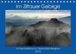 Das Zittauer Gebirge - (Tischkalender 2018 DIN A5 quer) Dieser erfolgreiche Kalender wurde dieses Jahr mit gleichen Bildern und aktualisiertem Kalendarium wiederveröffentlicht