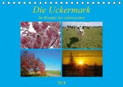 Die Uckermark im Wandel der Jahreszeiten (Tischkalender 2018 DIN A5 quer) Dieser erfolgreiche Kalender wurde dieses Jahr mit gleichen Bildern und aktualisiertem Kalendarium wiederveröffentlicht