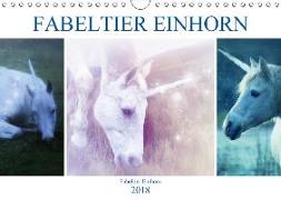 Fabeltier Einhorn (Wandkalender 2018 DIN A4 quer) Dieser erfolgreiche Kalender wurde dieses Jahr mit gleichen Bildern und aktualisiertem Kalendarium wiederveröffentlicht