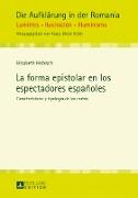 La forma epistolar en los espectadores españoles