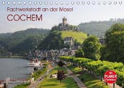 Fachwerkstadt an der Mosel - Cochem (Tischkalender 2018 DIN A5 quer) Dieser erfolgreiche Kalender wurde dieses Jahr mit gleichen Bildern und aktualisiertem Kalendarium wiederveröffentlicht