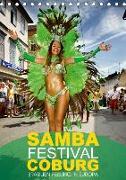 Samba-Festival Coburg - Brasilien-Feeling in Europa (Tischkalender 2018 DIN A5 hoch) Dieser erfolgreiche Kalender wurde dieses Jahr mit gleichen Bildern und aktualisiertem Kalendarium wiederveröffentlicht
