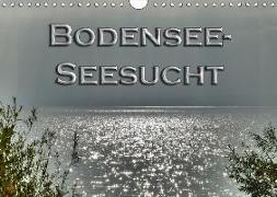 Bodensee - Seesucht (Wandkalender 2018 DIN A4 quer) Dieser erfolgreiche Kalender wurde dieses Jahr mit gleichen Bildern und aktualisiertem Kalendarium wiederveröffentlicht
