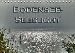 Bodensee - Seesucht (Tischkalender 2018 DIN A5 quer) Dieser erfolgreiche Kalender wurde dieses Jahr mit gleichen Bildern und aktualisiertem Kalendarium wiederveröffentlicht