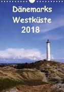 Dänemarks Westküste 2018 (Wandkalender 2018 DIN A4 hoch) Dieser erfolgreiche Kalender wurde dieses Jahr mit gleichen Bildern und aktualisiertem Kalendarium wiederveröffentlicht