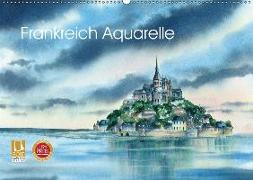 Frankreich Aquarelle (Wandkalender 2018 DIN A2 quer) Dieser erfolgreiche Kalender wurde dieses Jahr mit gleichen Bildern und aktualisiertem Kalendarium wiederveröffentlicht