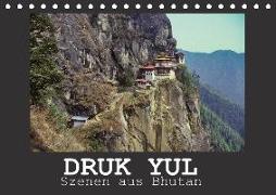 Druk Yul - Szenen aus Bhutan (Tischkalender 2018 DIN A5 quer) Dieser erfolgreiche Kalender wurde dieses Jahr mit gleichen Bildern und aktualisiertem Kalendarium wiederveröffentlicht