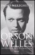 Orson Welles. Introduzione a un maestro