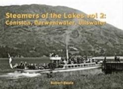 Steamers of the Lakes.Coniston, Derwentwater, Ullswater