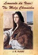 Leonardo da Vinci: The Melzi Chronicles