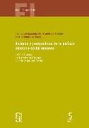 Balance y perspectivas de la política laboral y social europea : XXVII Congreso de Derecho del Trabajo y de la Seguridad Social : celebrado del 1 al 2 de junio de 2017, en Cataluña