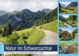 Natur Im Schwarzachtal - Eine Wanderung entlang der Schwarzach in Tirol (Wandkalender 2018 DIN A3 quer) Dieser erfolgreiche Kalender wurde dieses Jahr mit gleichen Bildern und aktualisiertem Kalendarium wiederveröffentlicht