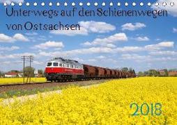 Unterwegs auf den Schienenwegen von Ostsachsen (Tischkalender 2018 DIN A5 quer) Dieser erfolgreiche Kalender wurde dieses Jahr mit gleichen Bildern und aktualisiertem Kalendarium wiederveröffentlicht