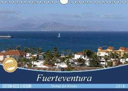 Fuerteventura - Heimat des Windes (Wandkalender 2018 DIN A4 quer) Dieser erfolgreiche Kalender wurde dieses Jahr mit gleichen Bildern und aktualisiertem Kalendarium wiederveröffentlicht