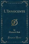 L'Innocente (Classic Reprint)